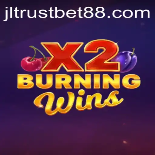 Exploring the Allure of BurningWinsX2 in the World of Trustbet88
