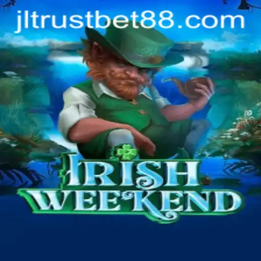 Exploring IrishWeekend: A Thrilling New Game by TrustBet88