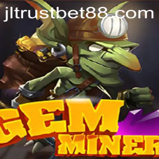 Explore GemMiner: A Thrilling Adventure with Trustbet88