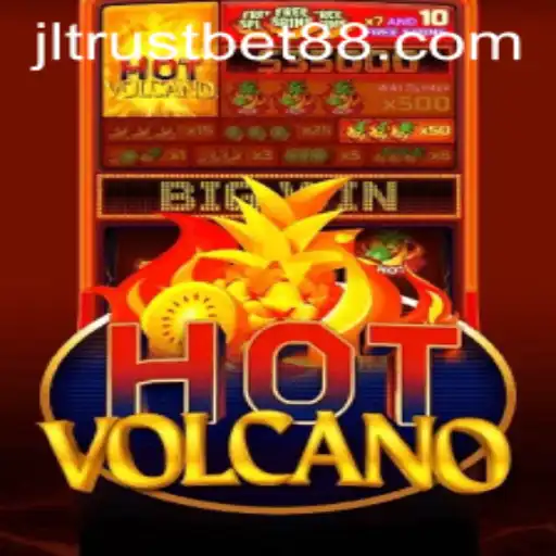 Exploring the Excitement of HotVolcano with Trustbet88