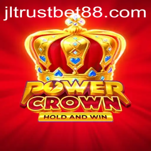 Exploring the Dynamic World of PowerCrown and Trustbet88