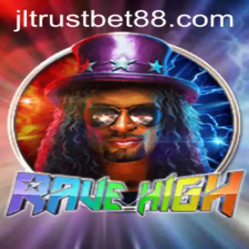 Unveiling RaveHigh: An Immersive Gaming Experience with Trustbet88