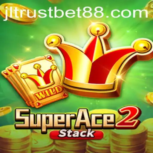 Explore the Exciting World of SuperAce2 and TrustBet88